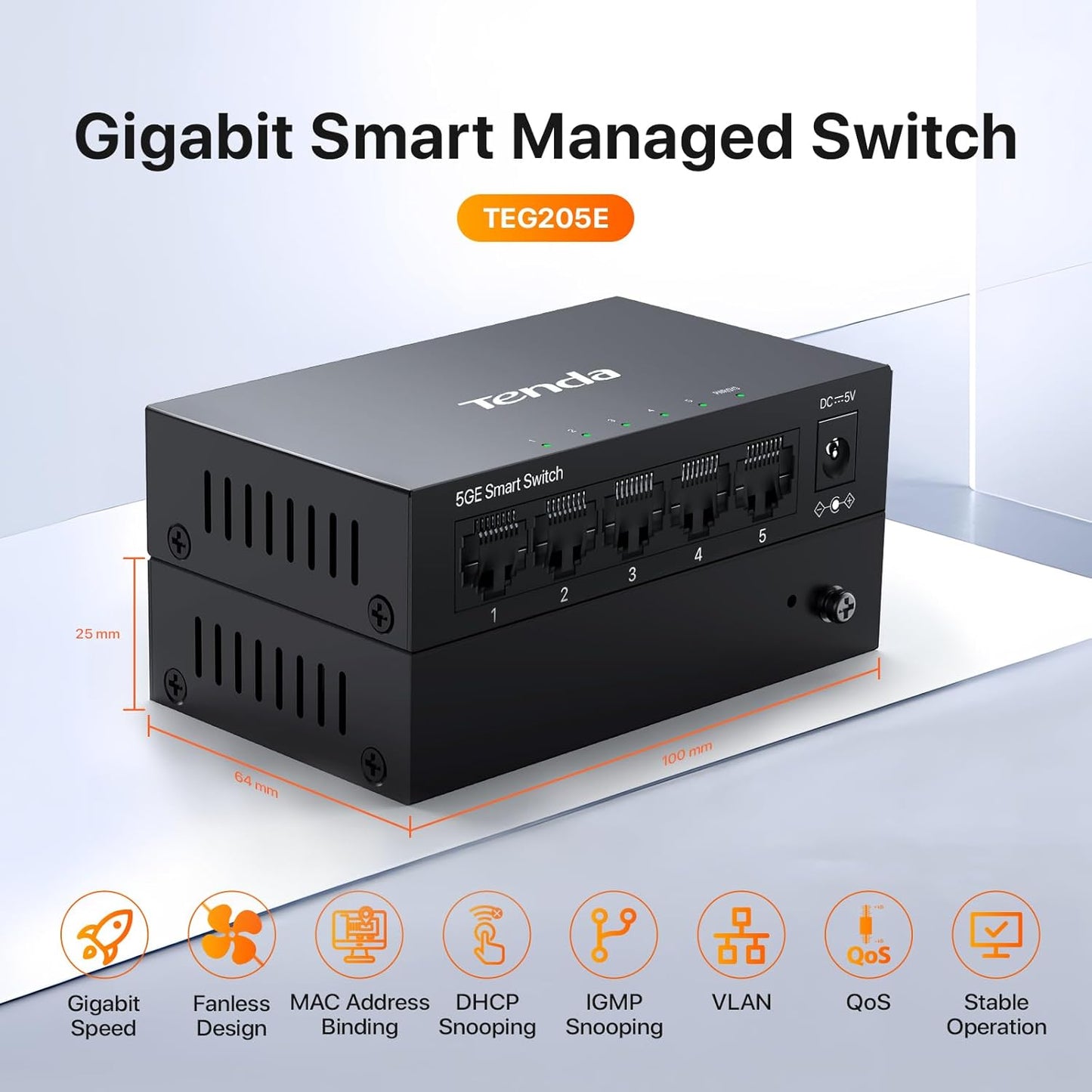 Tenda TEG205E, 5 Port Managed Gigabit Switch, Easy Smart Managed, Base-T Ports, Desktop/Wall-Mount, VLAN/IGMP/LAG/QoS, 10Gbps Switching Capacity, Fanless Metal Design