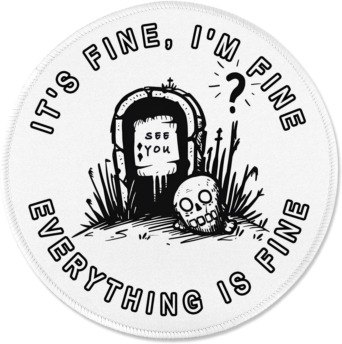 ITNRSIIET Round Mouse Pad with Stitched Edge Premium-Textured Waterproof Non-Slip Rubber Base Desktop Protection Mat Diameter 8.7 inches, Humorous Tombstone